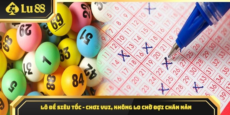 Lô đề siêu tốc