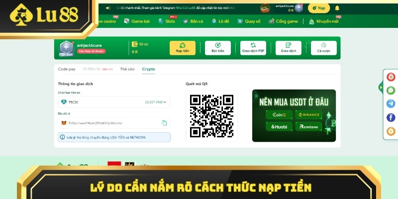 Lý do cần nắm rõ cách thức nạp tiền 