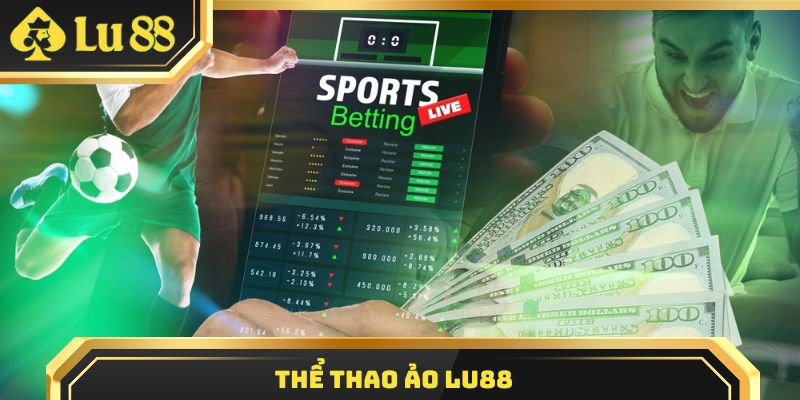 Thể thao ảo Lu88